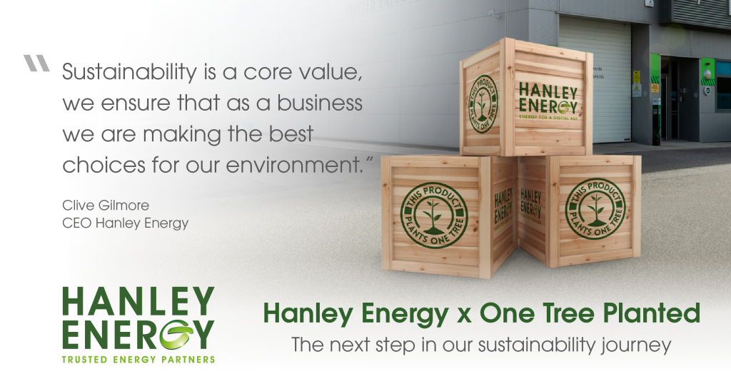 Hanley Energy x One Tree Planted Sustainability Initiative